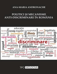 coperta carte politici si mecanisme anti-discriminare in romania  de ana-maria andronache